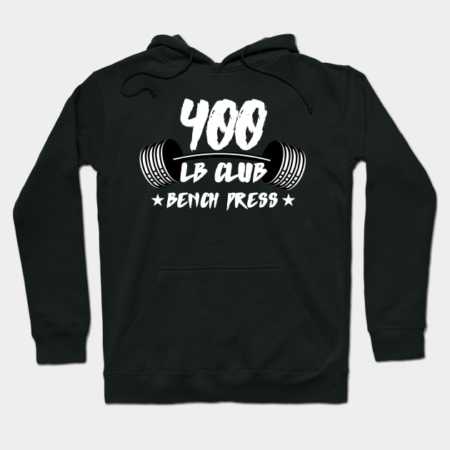 400lb Club Bench Press Hoodie by AniTeeCreation